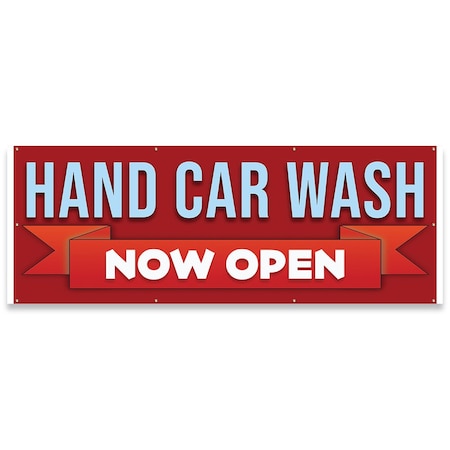 Signmission Hand Car Wash Now Open Banner Concession Stand Food Truck Single Sided B-96-30080